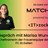 [zu Gast] Matched